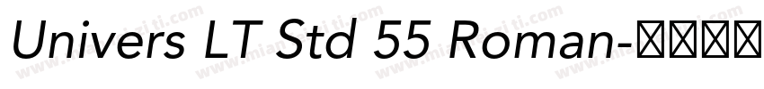 Univers LT Std 55 Roman字体转换